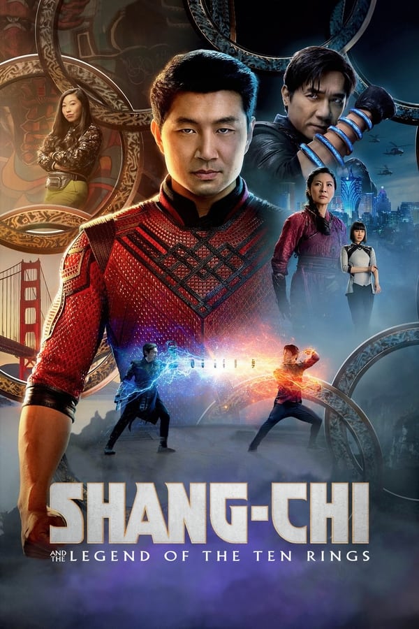 Shang-Chi and the Legend of the Ten Rings (2021) ชาง-ชี กับตำนานลับเท็นริงส์