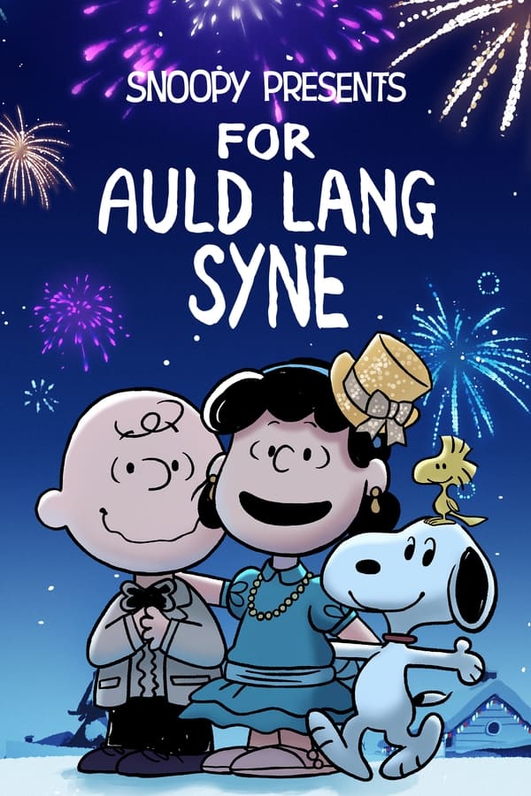 Snoopy Presents For Auld Lang Syne (2021)