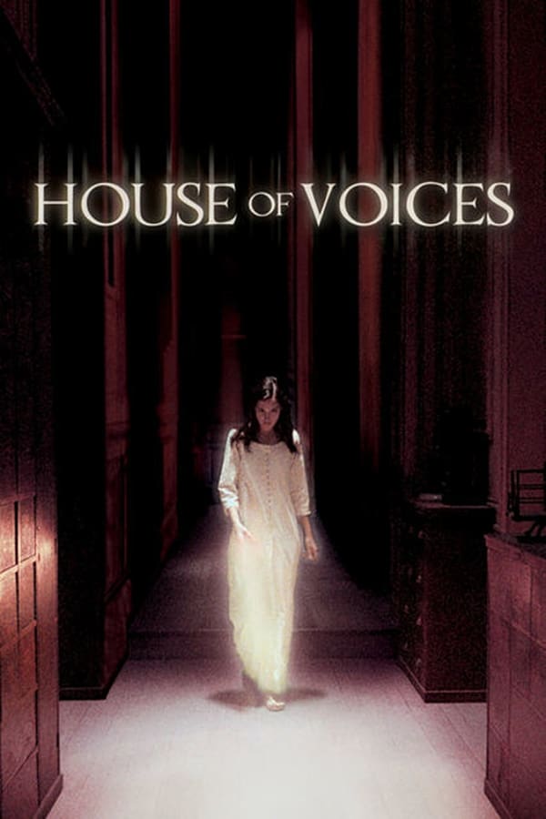 House Of Voices (2004) โรงเรียนเลี้ยงเด็กผี