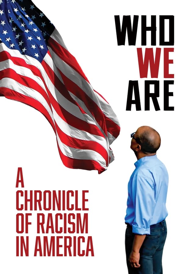 Who We Are a Chronicle of Racism in America (2021) บรรยายไทย