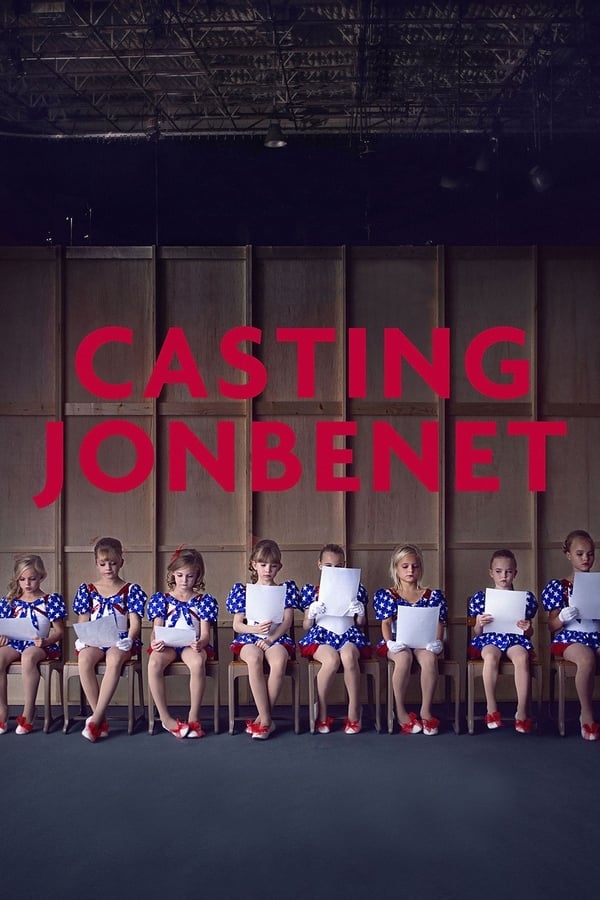Casting Jonbenet (2017) แคสติ้ง จอนเบเนต์