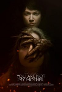 You Are Not My Mother (2022) มารดาจำแลง